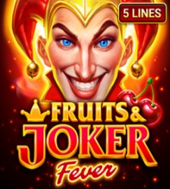 Fruits & Joker: Fever
