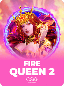 Fire Queen 2