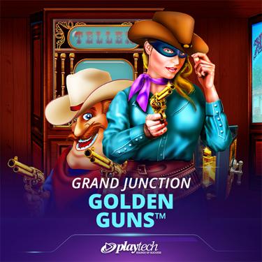 Grand Junction: Golden Guns
