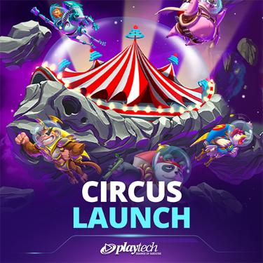 Circus Launch