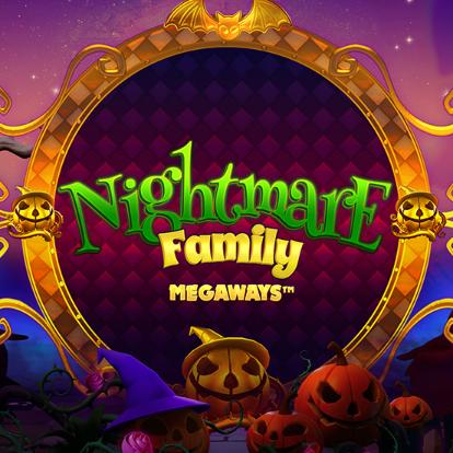 Nightmare Family Megaways